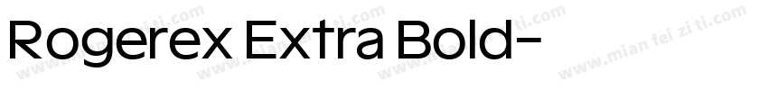 Rogerex Extra Bold字体转换